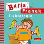 Basia-Franek-i-ubieranie